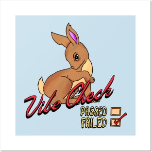 Failed The Vibe Check Bunny Rabbit Posters and Art